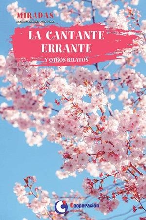 CANTANTE ERRANTE, LA | 9788416925247 | VARIOS AUTORES