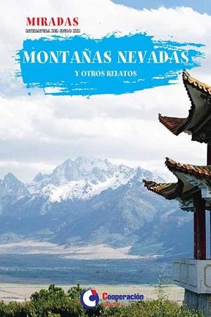 MONTAÑAS NEVADAS Y OTROS RELATOS | 9788416925230 | VARIOS AUTORES