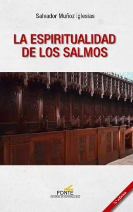 ESPIRITUALIDAD DE LOS SALMOS (3ª ED) | 9788470684838 | MUÑOZ IGLESIAS