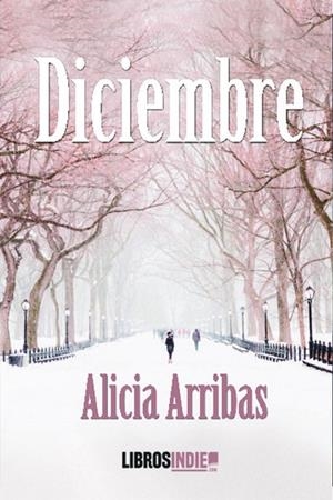 DICIEMBRE | 9788418553721 | ARRIBAS, ALICIA