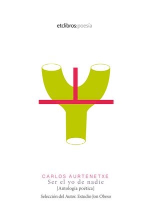 SER EL YO DE NADIE | 9788412001303 | AURTENETXE, CARLOS