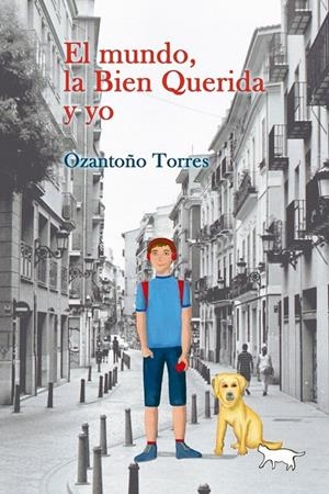MUNDO LA BIEN QUERIDA Y YO, EL | 9789949747818 | TORRES, OZANTOÑO