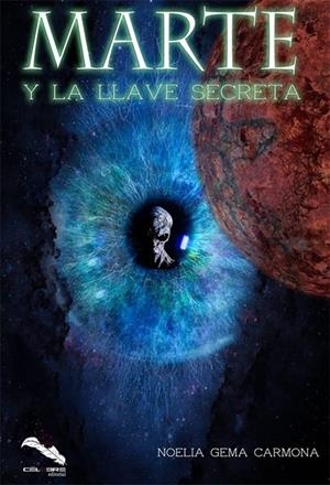 MARTE Y LA LLAVE SECRETA | 9788412017922 | GEMA CARMONA, NOELIA