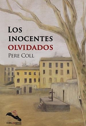 INOCENTES OLVIDADOS, LOS | 9788412017939 | COLL, PERE