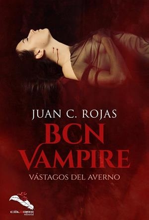 BCN VAMPIRE | 9788412062267 | ROJAS, JUAN C.