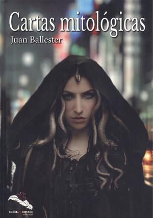 CARTAS MITOLÓGICAS | 9788494990397 | BALLESTER, JUAN