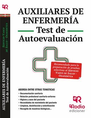 AUXILIARES DE ENFERMERÍA. TEST DE AUTOEVALUACIÓN. OSAKIDETZA - SERVICIO VASCO DE SALUD | 9788416266937 | AGLA TRABAJOS TECNICOS