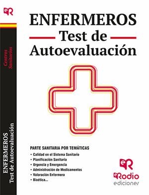 ENFERMEROS. TEST DE AUTOEVALUACIÓN | 9788416266562 | DE ISLA SOLER, JOSE LUIS / CAZALLA FONCUEVA, ANA MARIA / OCHOTECO HURTADO, JOSE CARLOS