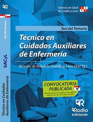 TÉCNICO EN CUIDADOS AUXILIARES DE ENFERMERÍA. TEST DEL TEMARIO. SACYL | 9788416506255 | VARIOS AUTORES