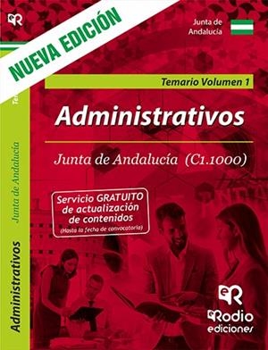 ADMINISTRATIVOS DE LA JUNTA DE ANDALUCÍA (C1.1000). TEMARIO VOLUMEN 1. | 9788417439378 | VARIOS AUTORES