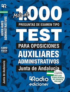 AUXILIARES ADMINISTRATIVOS. JUNTA DE ANDALUCÍA. MÁS DE 1.000 PREGUNTAS TIPO TEST PARA OPOSICIONES. | 9788417439330 | FORO FORMACIÓN Y PREPARACIÓN DE OPOSICIONES, SOCIEDAD CIVIL