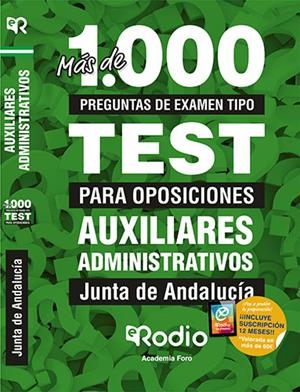 AUXILIARES ADMINISTRATIVOS. JUNTA DE ANDALUCÍA. MÁS DE 1.000 PREGUNTAS TIPO TEST PARA OPOSICIONES. | 9788417976163 | FORO FORMACIÓN Y PREPARACIÓN DE OPOSICIONES, SOCIEDAD CIVIL