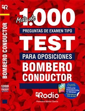 BOMBERO CONDUCTOR. MÁS DE MIL PREGUNTAS DE EXAMEN TIPO TEST PARA OPOSICIONES. | 9788417439934 | VARIOS AUTORES