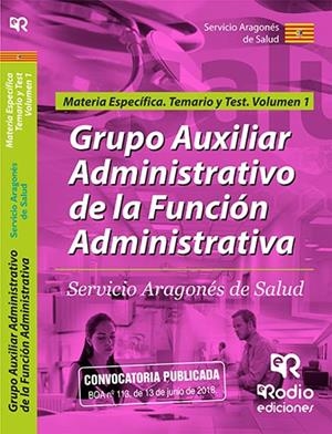 GRUPO AUXILIAR ADMINISTRATIVO DE LA FUNCIÓN ADMINISTRATIVA DEL SALUD. MATERIA ESPECÍFICA. TEMARIO Y TEST. VOLUMEN 1. | 9788417439668 | VARIOS AUTORES