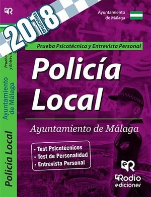 PRUEBA PSICOTÉCNICA Y ENTREVISTA PERSONAL. POLICÍA LOCAL. AYUNTAMIENTO DE MÁLAGA. | 9788417287870 | VARIOS AUTORES