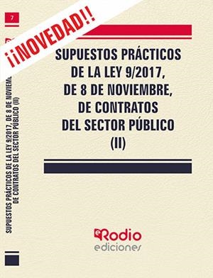 SUPUESTOS PRÁCTICOS DE LA LEY 9/2017, DE 8 DE NOVIEMBRE, DE CONTRATOS DEL SECTOR PÚBLICO. (II) | 9788417661434 | GARCIA VALDERREY, MIGUEL ANGEL