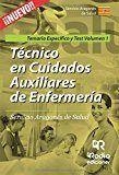 TÉCNICO EN CUIDADOS AUXILIARES DE ENFERMERÍ­A. MATERIA ESPECÍ­FICA TEMARIO Y TEST VOL 1 SERVICIO ARAGONÉS DE SALUD | 9788416963058 | VARIOS AUTORES