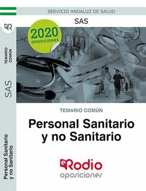 TEMARIO COMÚN. PERSONAL SANITARIO Y NO SANITARIO DEL SAS. | 9788417976392 | DE ISLA SOLER, JOSE LUIS