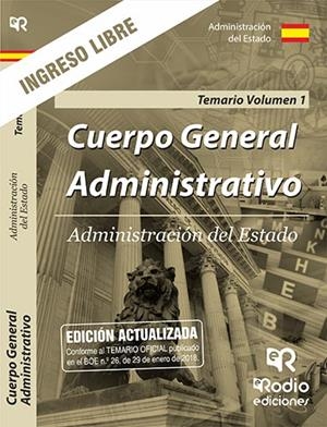TEMARIO VOLUMEN 1. CUERPO GENERAL ADMINISTRATIVO. INGRESO LIBRE. ADMINISTRACIÓN DEL ESTADO. | 9788416963898 | VARIOS AUTORES