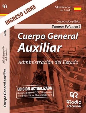 TEMARIO VOLUMEN 1. ORGANIZACIÓN PÚBLICA. CUERPO GENERAL AUXILIAR. ADMINISTRACIÓN DEL ESTADO. | 9788417287764 | VARIOS AUTORES
