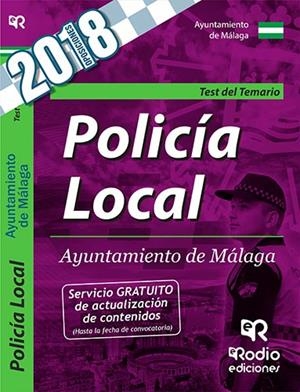 TEST DEL TEMARIO. POLICÍA LOCAL. AYUNTAMIENTO DE MÁLAGA. | 9788417287863 | VARIOS AUTORES