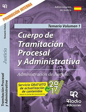 TRAMITACIÓN PROCESAL Y ADMINISTRATIVA DE LA ADMINISTRACIÓN DE JUSTICIA. PROMOCIÓN INTERNA. TEMARIO VOLUMEN 1 | 9788416745951 | AGUILERA RAMOS, JOSE MARIA