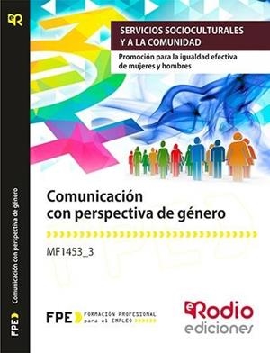 UF2684 PROCESOS DE COMUNICACION CON PERSPECTIVA DE GENERO EN EL ENTORNO DE INTERVENCION. | 9788417287610 | VARIOS AUTORES