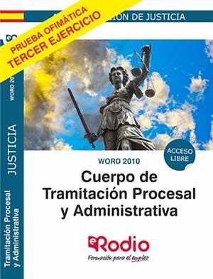 WORD 2010. CUERPO DE TRAMITACIÓN PROCESAL Y ADMINISTRATIVA. ACCESO LIBRE. | 9788418331008 | LOINAZ BORDONABE, BINGEN