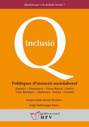 POLÍTIQUES D'INSERCIÓ SOCIOLABORAL | 9788484248873 | ROSELL MORALES, IMMACULADA / BELZUNEGUI ERASO, ÁNGEL