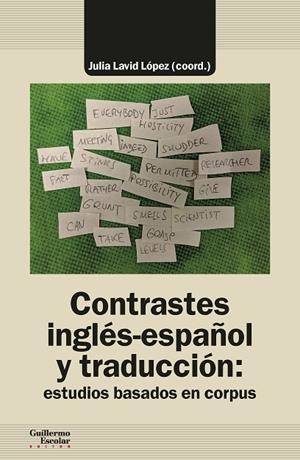 CONTRASTES INGLÉS-ESPAÑOL Y TRADUCCIÓN: ESTUDIOS BASADOS EN CORPUS | 9788418093234