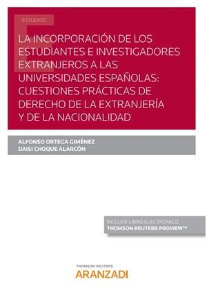 INCORPORACION DE ESTUDIANTES E INVESTIGADORES EXTRANJEROS | 9788413459776 | ORTEGA GIMENEZ, ALFONSO