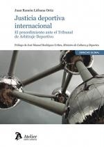 JUSTICIA DEPORTIVA INTERNACIONAL | 9788418244346 | LIÉBANA ORTIZ, JUAN RAMON