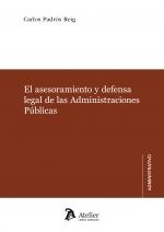 ASESORAMIENTO Y DEFENSA LEGAL DE LAS ADMINISTRACIONES PUBLICAS | 9788418244353 | PADROS REIG, CARLOS