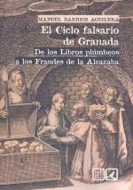 CICLO FALSARIO DE GRANADA, EL | 9788413690742 | BARRIOS AGUILERA, MANUEL