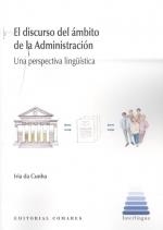 DISCURSO DEL AMBITO DE LA ADMINISTRACIÓN | 9788490459553 | DA CUNHA FANEGO, IRIA