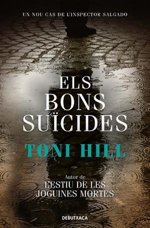 BONS SUÏCIDES, ELS | 9788418132780 | HILL, TONI