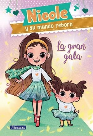 NICOLE Y SU MUNDO REBORN 02. LA GRAN GALA | 9788448857127 | REYES, NICOLE