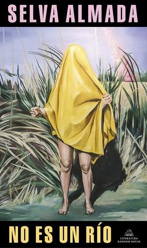 NO ES UN RÍO | 9788439738909 | ALMADA, SELVA