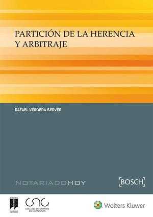 PARTICIÓN DE LA HERENCIA Y ARBITRAJE | 9788490902325 | VERDERA SERVER, RAFAEL