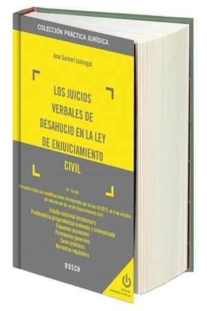 JUICIOS VERBALES DE DESAHUCIO EN LA LEY DE ENJUICIAMIENTO CIVIL, LOS (4.ª EDICIÓN) | 9788490901090 | GARBERÍ LLOBREGAT, JOSÉ