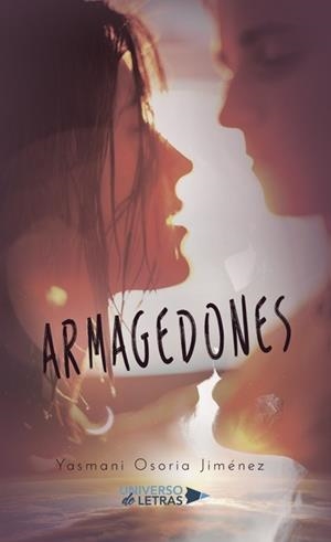 ARMAGEDONES | 9788417274320 | OSORIA JIMÉNEZ, YASMANI
