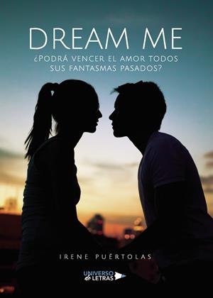 DREAM ME | 9788418385001 | PUÉRTOLAS, IRENE