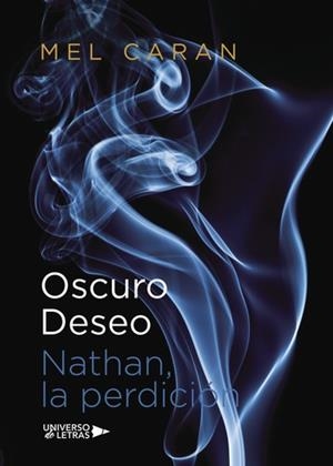 OSCURO DESEO | 9788417037307 | CARAN, MEL