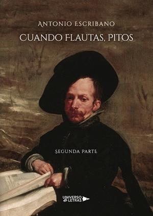 CUANDO FLAUTAS, PITOS SEGUNDA PARTE | 9788418036538 | ESCRIBANO, ANTONIO