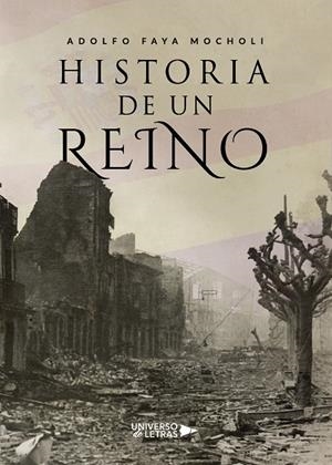 HISTORIA DE UN REINO | 9788418036323 | FAYA MOCHOLI, ADOLFO