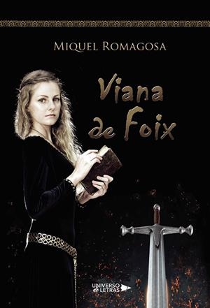 VIANA DE FOIX | 9788418034114 | ROMAGOSA, MIQUEL