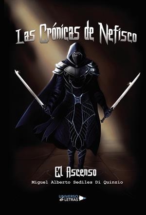 CRÓNICAS DE NEFISCO, LAS | 9788417569464 | SEDILES DI QUINZIO, MIGUEL ALBERTO