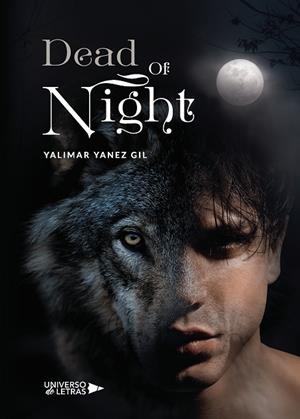 DEAD OF NIGHT | 9788418036231 | YANEZ GIL, YALIMAR