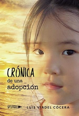 CRÓNICA DE UNA ADOPCIÓN | 9788417926397 | VIADEL CÓCERA, LUIS
