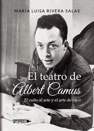 TEATRO DE ALBERT CAMUS, EL | 9788417435462 | RIVERA SALAS,MARÍA LUISA